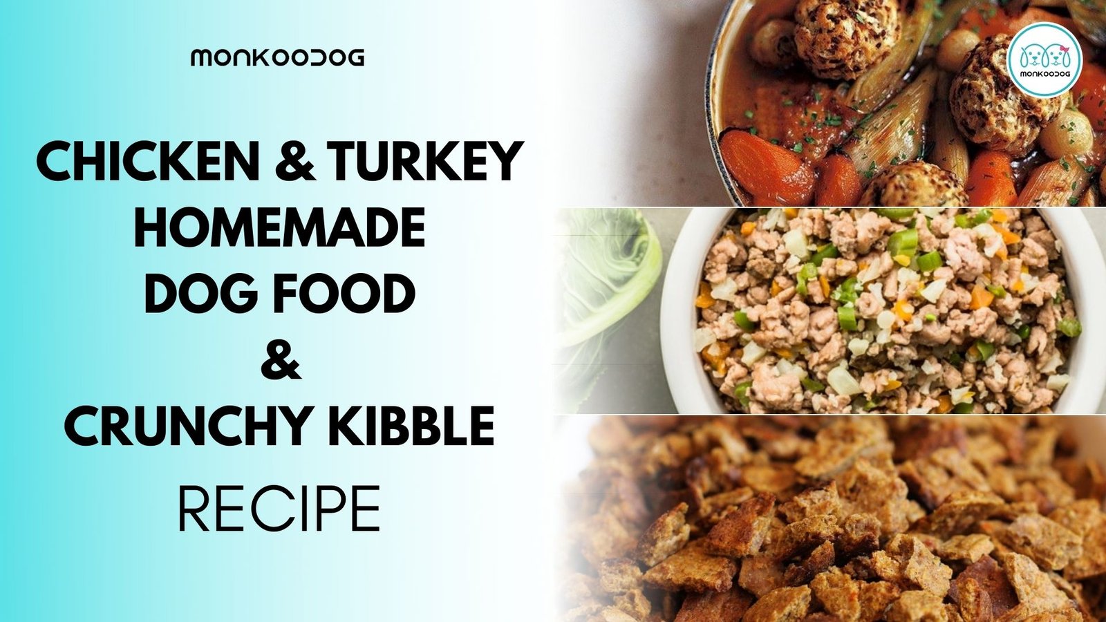 3 Easy Diy Chicken & turkey homemade dog food & crunchy kibble dog food recipe