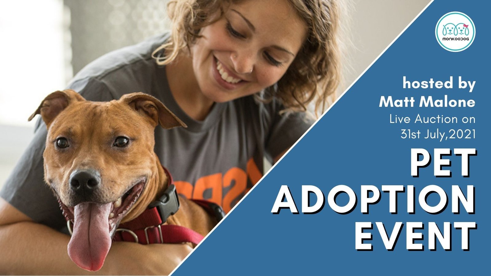 Pet Adoption Event With a Day of Outdoor Fun and Music Monkoodog